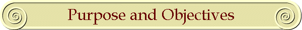 Purpose and Objectives