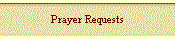 Prayer Requests